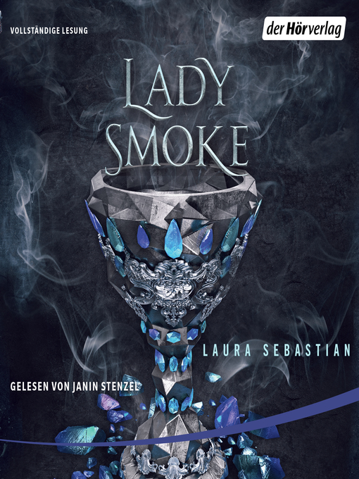 Title details for LADY SMOKE by Laura Sebastian - Available